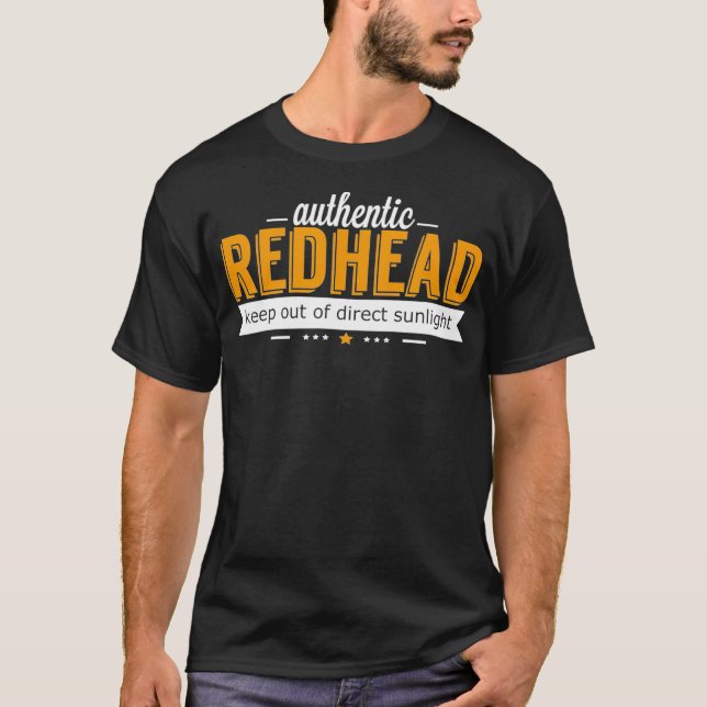 Authentic Redhead Keep Out Direct Sunlight T Shirt (Front)