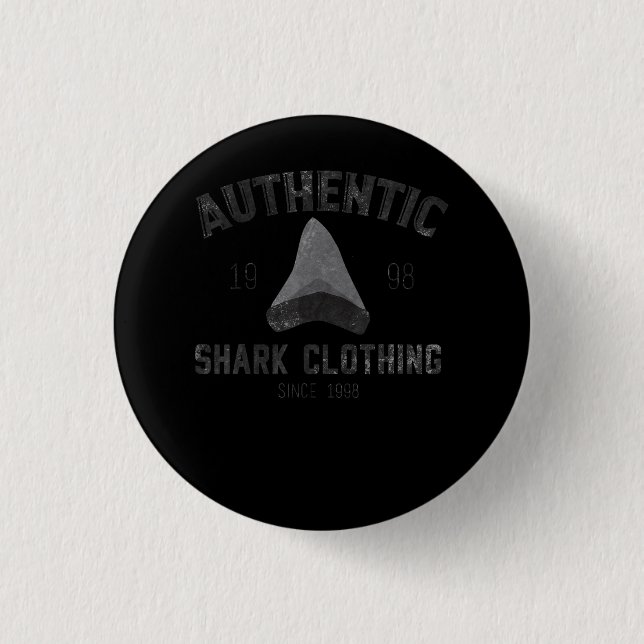 Authentic Shark Clothing Since 1998 - Shark Gifts Button (Front)