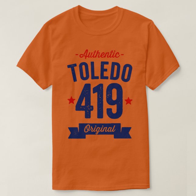 Authentic Toledo 419 Area Code T-Shirt (Design Front)