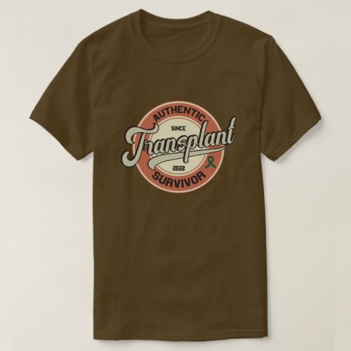 Authentic Transplant Survivor Vintage Design  T_Shirt