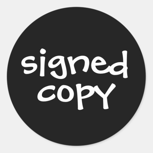 Author Book Signed Copy Black Classic Round Sticker