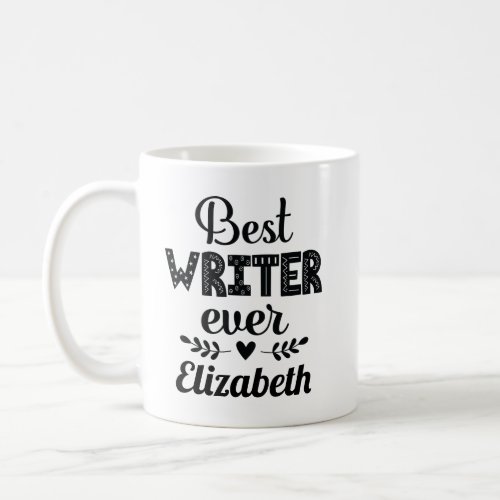 Author Gift Best Writer Ever Coffee Mug