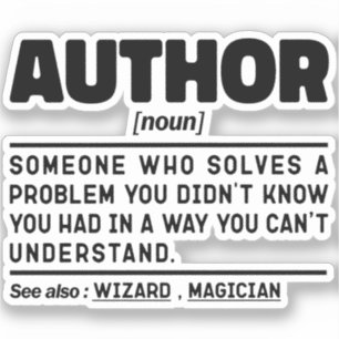 Author Noun Definition Sarcastic Quote Funny Sticker