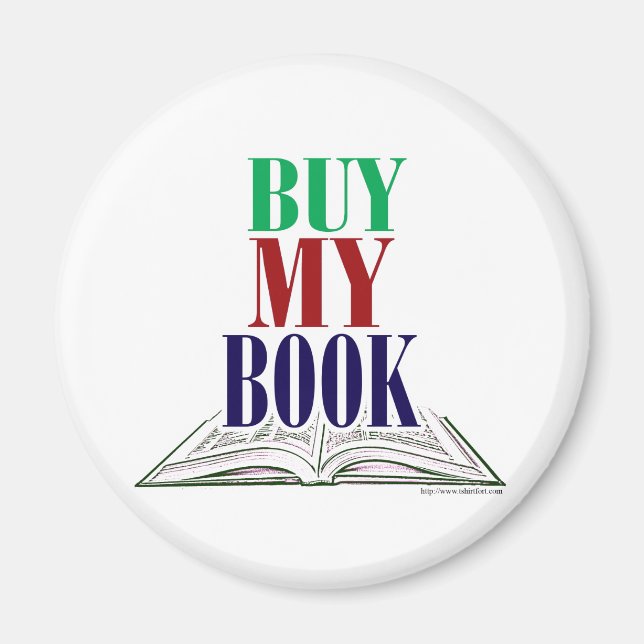 Author Promotional Buy My Book Slogan Magnet (Front)
