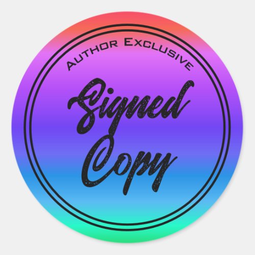 Author Signed Copy Rainbow Classic Round Sticker