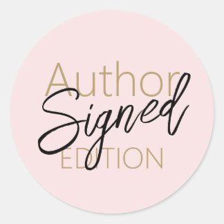 Author Signed Edition. Blush Pink Gold Classic Round Sticker