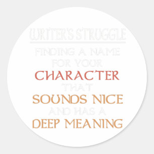 Author Writer Book Character Names Funny Gift Classic Round Sticker