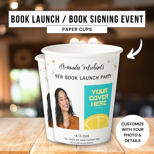 Author Writer Book Launch Party Welcome Paper Cups