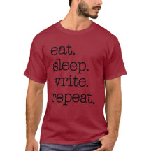 Author Writer Literary Gift Eat Sleep Write Repeat