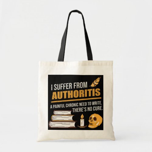 Authoritis for a Book Author Writing Writer  Tote Bag