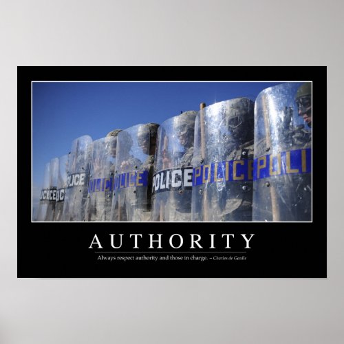 Authority Inspirational Quote 2 Poster
