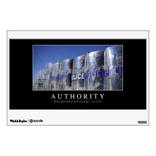 Authority Inspirational Quote 2 Wall Sticker