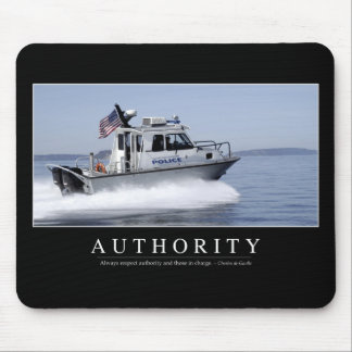 Authority: Inspirational Quote Mouse Pad