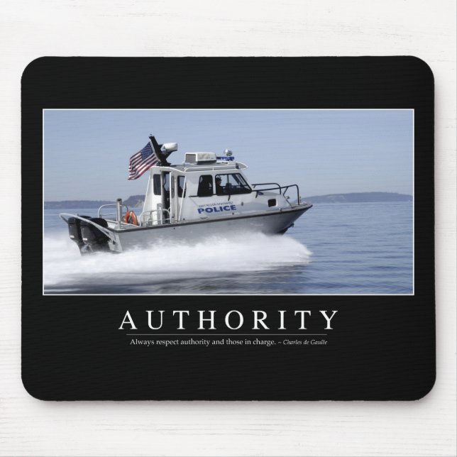Authority: Inspirational Quote Mouse Pad (Front)
