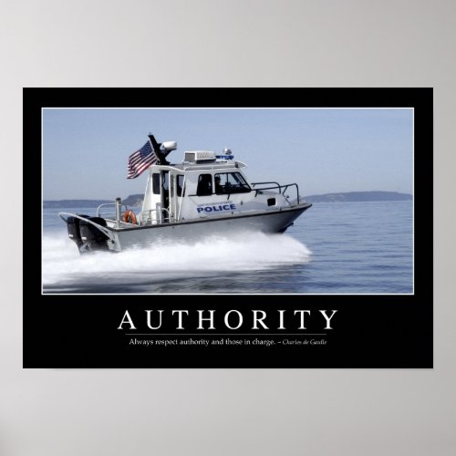 Authority Inspirational Quote Poster