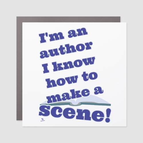 Authors Can Make a Scene Fun Novel Time Car Magnet