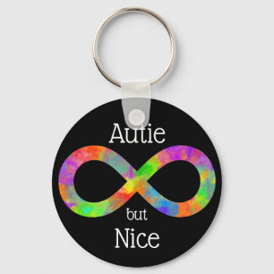 'Autie but Nice' Autism/ Neurodiversity/ Punny Keychain