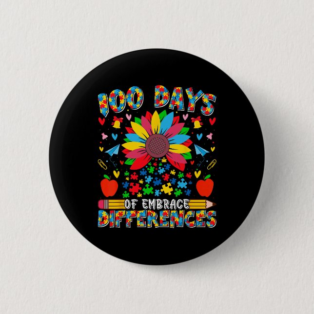 Autism 100 Days Of School Iep Embrace Differences  Button (Front)