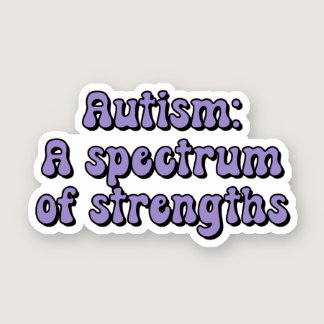 Autism: A spectrum of strengths Purple Sticker