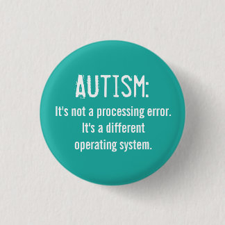 Autism Acceptance Button: Operating System Pinback Button