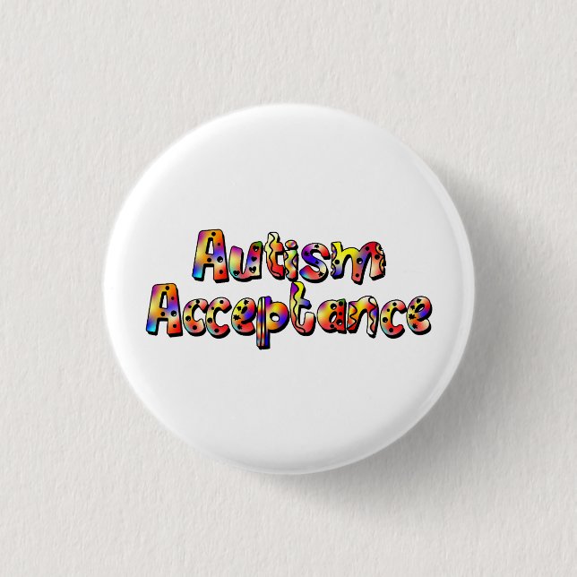 Autism Acceptance Colorful Rainbow Typography Text Button (Front)