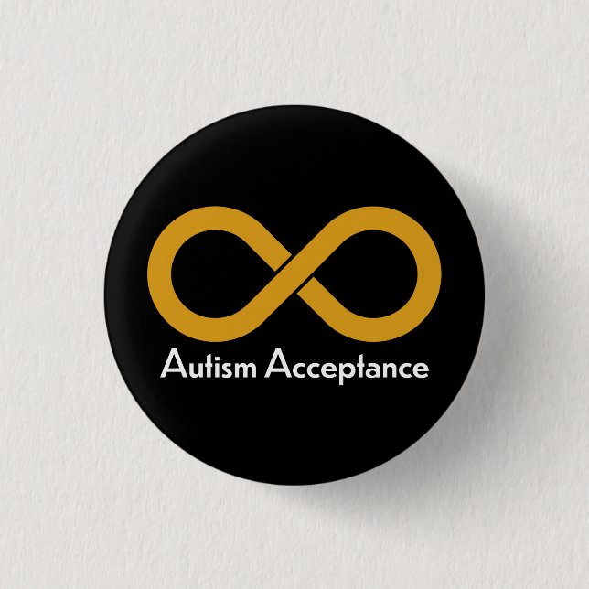 Autism Acceptance gold infinity Button (Front)