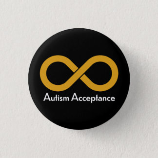 Autism Acceptance gold infinity Button