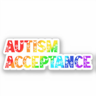 “Autism Acceptance” Rainbow Colored Text Sticker