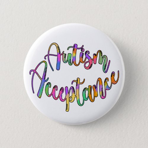 Autism Acceptance Rainbow Typography Button