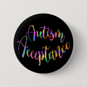 Autism Acceptance Rainbow Typography on Black Button