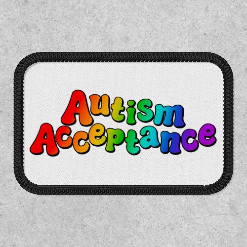 Autism Acceptance Rainbow Typography Patch
