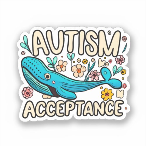 Autism Acceptance Whale Sticker