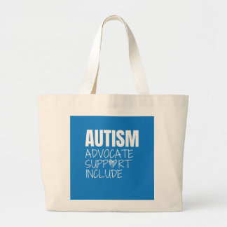 autism.advocate.support.include. Totes & Bags