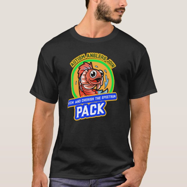 Autism Aglers Join Catch And Cherish The Spectrum  T-Shirt (Front)