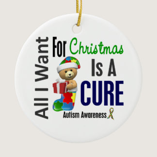 Autism All I Want For Christmas Is Cure Ornaments