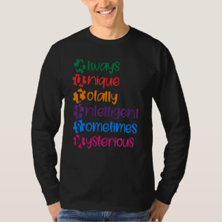 Autism Always Unique Intelligent April Autism Awar T-Shirt