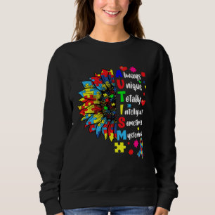 Autism Always Unique Totally Intelligent Sometime  Sweatshirt
