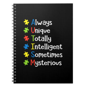 Autism Always Unique Totally Intelligent Sometimes Notebook