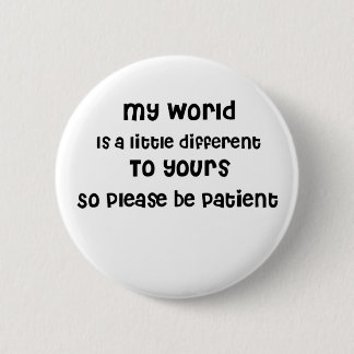 Autism, Aspergers, Special Needs Awareness Pinback Button
