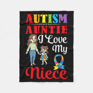 Autism Auntie I Love My Niece Awareness Support Lo Fleece Blanket