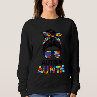 Autism Auntie Messy Bun Autism Awareness Aunt Sweatshirt