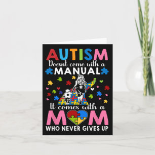 Autism Awareness 2025 Doesn't Come With A Manual A Card