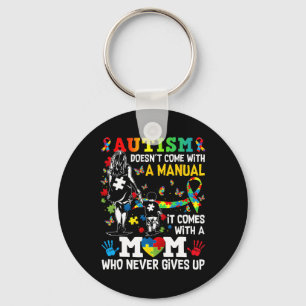 Autism Awareness 2025 Doesn't Come With A Manual A Keychain