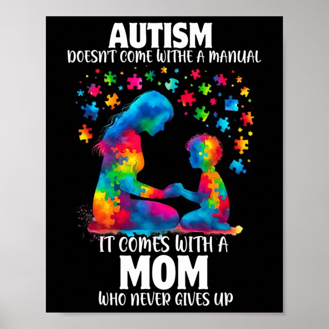 Autism Awareness 2025 Doesn't Come With A Manual A Poster (Front)