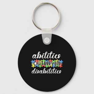 Autism Awareness - Abilities Outweigh Disabilities Keychain