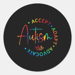 Autism Awareness Accept Adapt Advocate Autism Mom Classic Round Sticker