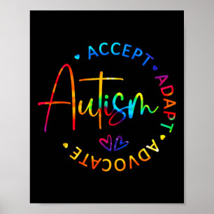Autism Awareness Accept Adapt Advocate Autism Mom Poster