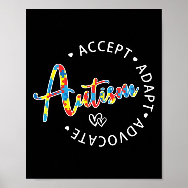 Autism Awareness Accept Adapt Advocate Autistic Mo Poster (Front)