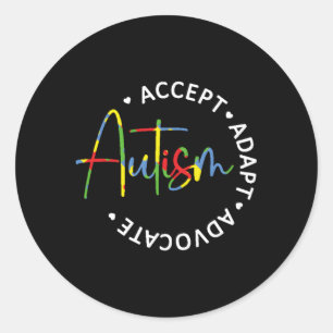 Autism Awareness Accept Adapt Advocate Classic Round Sticker