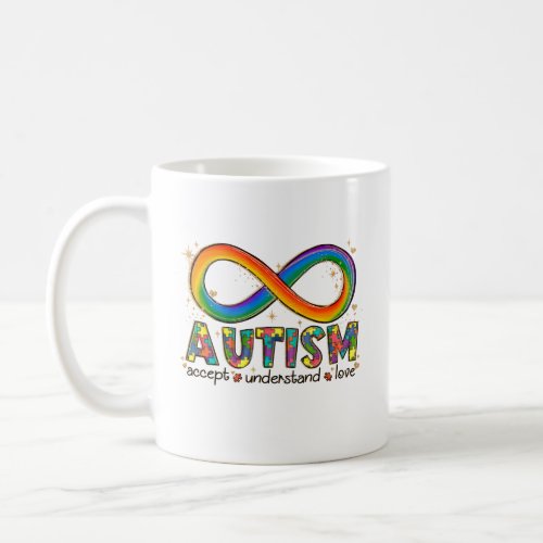 Autism Awareness Accept Love Understand  Coffee Mug